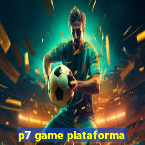 p7 game plataforma